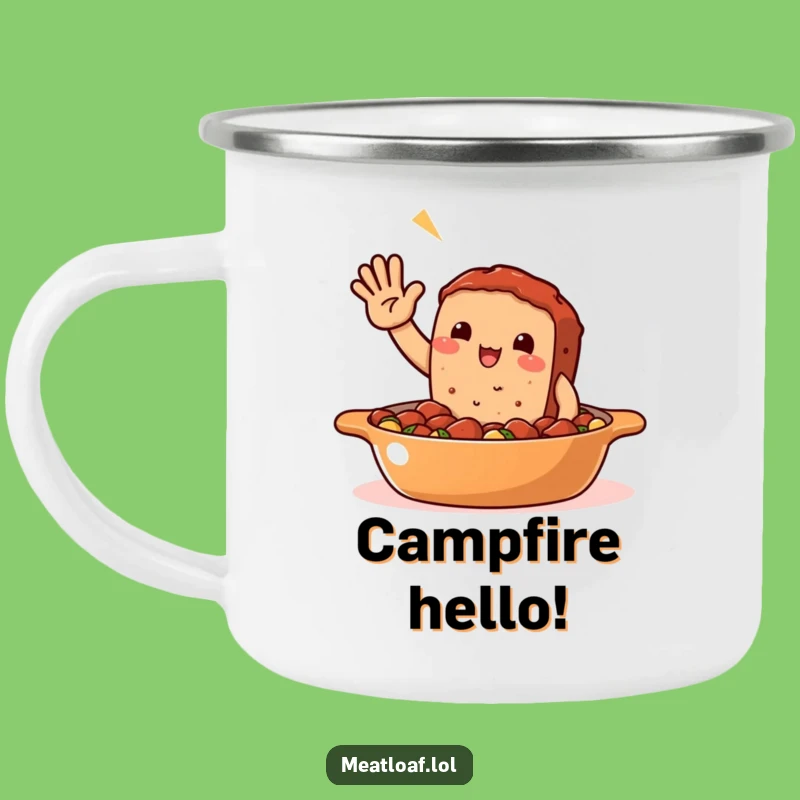 Funny Meatloaf Casserole Camping Mug: Warm Greetings from the Trail!