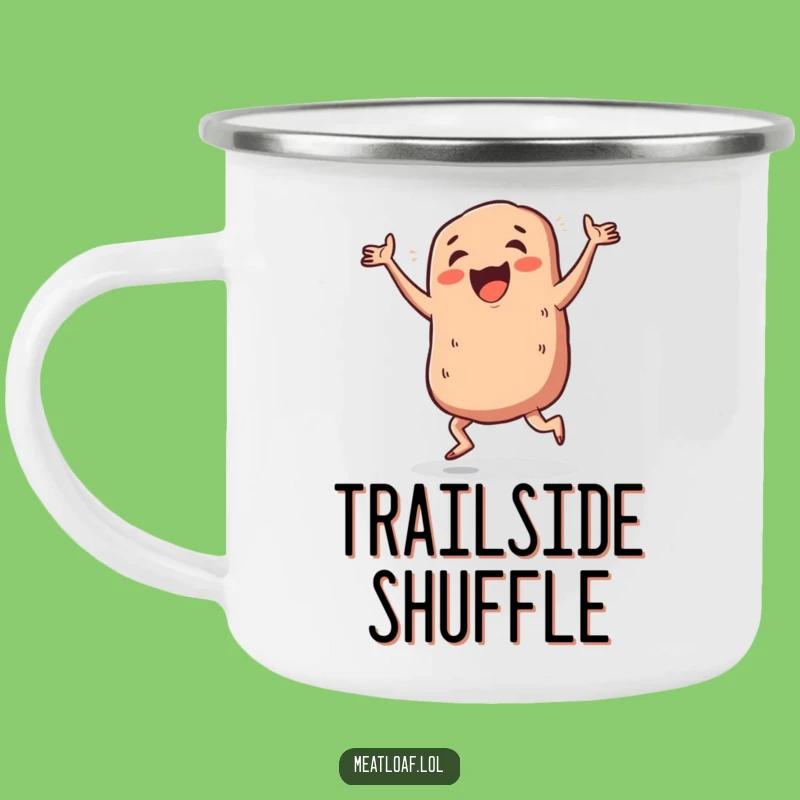 Funny Meatloaf Camp Jig Mug - Outdoor Dance Fun Gift