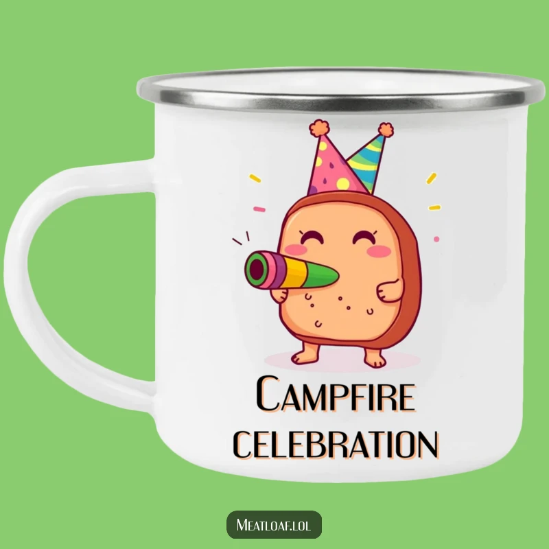 Funny Meatloaf Party Camping Mug: Durable Celebration Cup, Perfect Humorous Gift