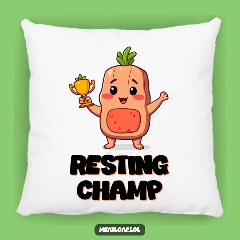 Funny Proud Meatloaf Trophy Pillow: Cuddle Up with Culinary Comfort Gift