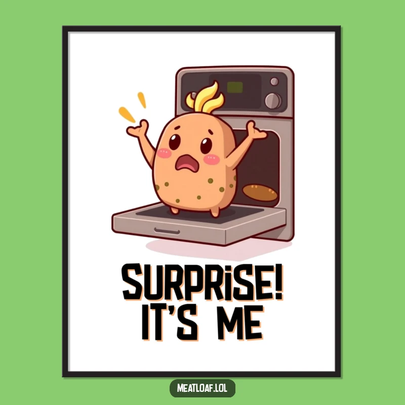 Funny Meatloaf Art Print: Surprised Loaf Oven Jump Digital Download, Hilarious Decor