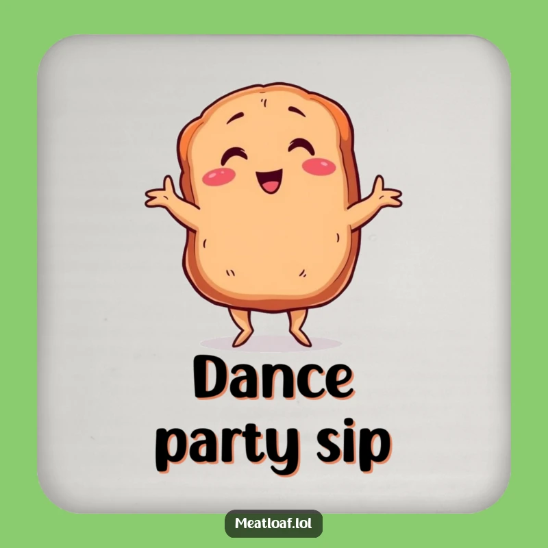Funny Dancing Meatloaf Coaster: Charleston Surface Saver, Perfect Funny Gift for Tables