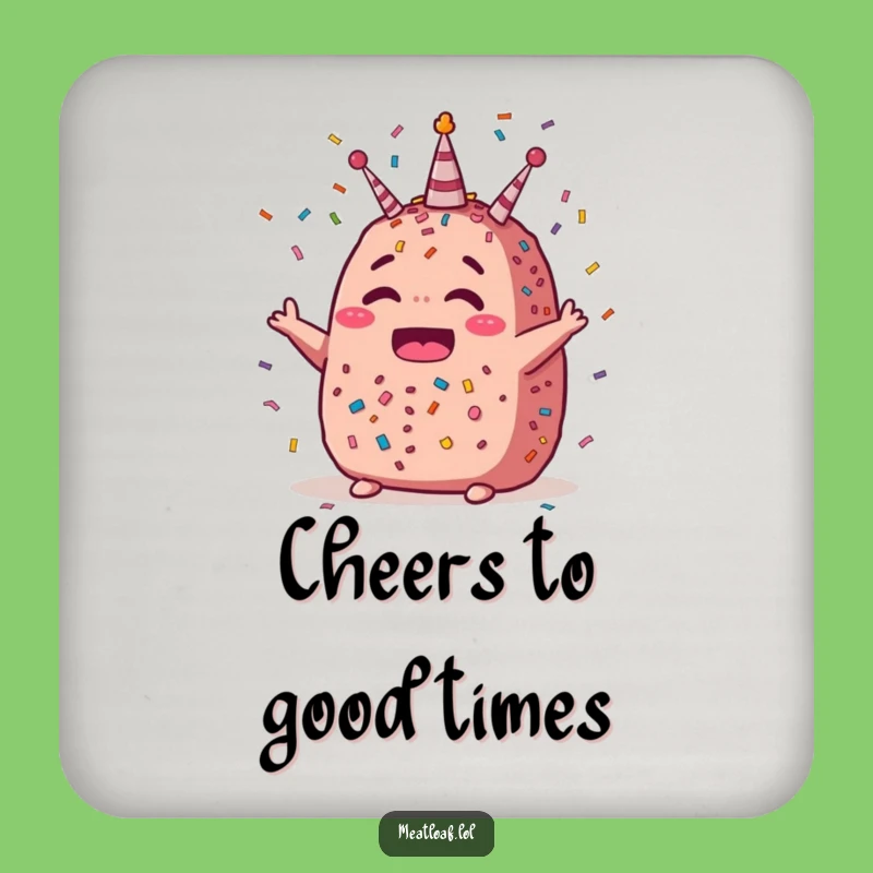 Funny Celebration Meatloaf Coaster Set - Festive Confetti Protection for Party Tables