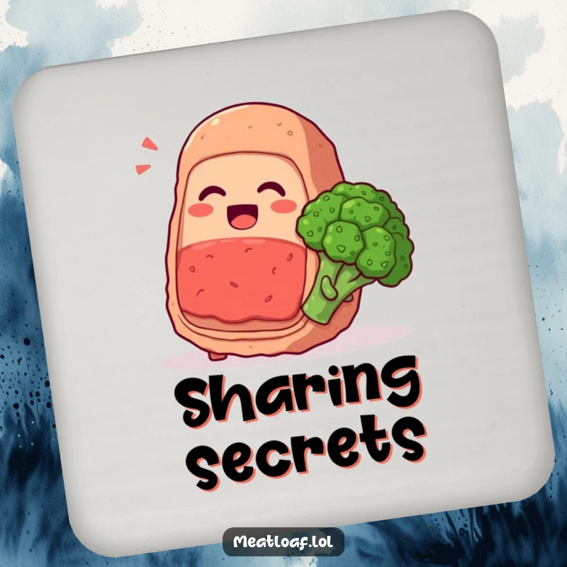 Funny meatloaf character whispering secrets and giggling with a broccoli floret, food friendship, humorous coaster, functional gift.