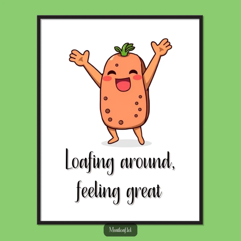 Free Printable Funny Meatloaf Dance Wall Art - Humorous Downloadable Home Decor