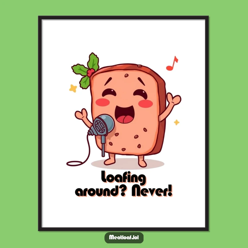 Free Printable Meatloaf Singer Wall Art - Funny Downloadable Decor for Foodie Fun