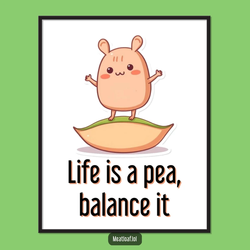 Wobbly Meatloaf Wall Art: Pea Balance Free Printable Downloadable Decor for Quirky Spaces