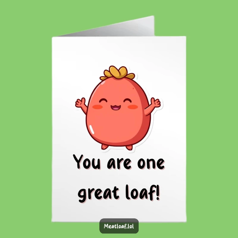 Free Printable Congrats Card: Meatloaf Cheers Success Funny Gift