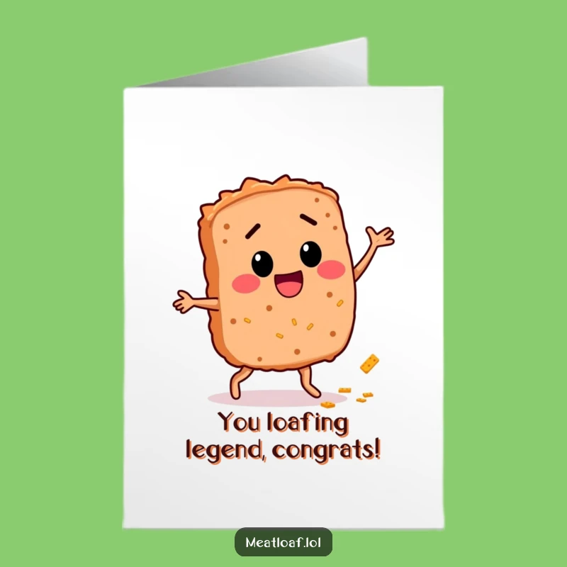 Free Printable Meatloaf Congratulations Card - Hilarious Downloadable Gift for Any Win!
