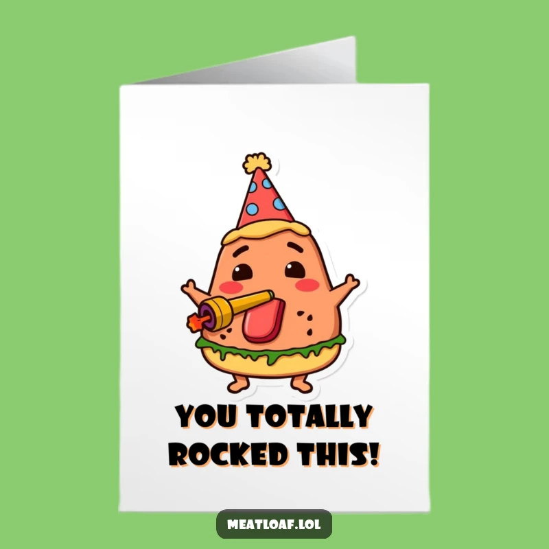 Free Printable Party Meatloaf Congrats Card - Fun Downloadable Gift!