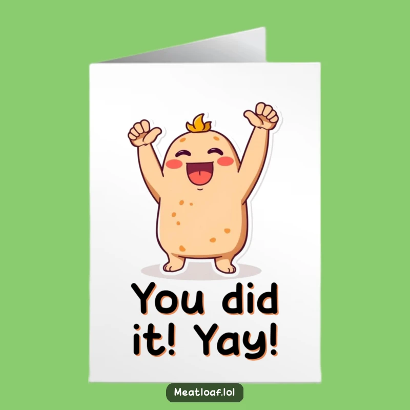 Meatloaf Cheering Congrats Card - Free Printable