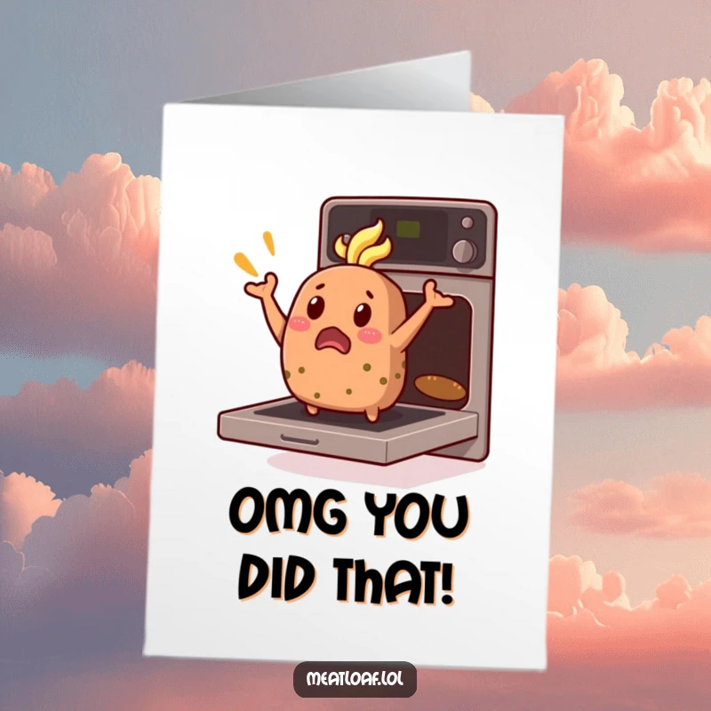 Funny Free Printable Congratulations Card: A startled meatloaf flies out of a hot oven, representing a surprising and celebratory moment.