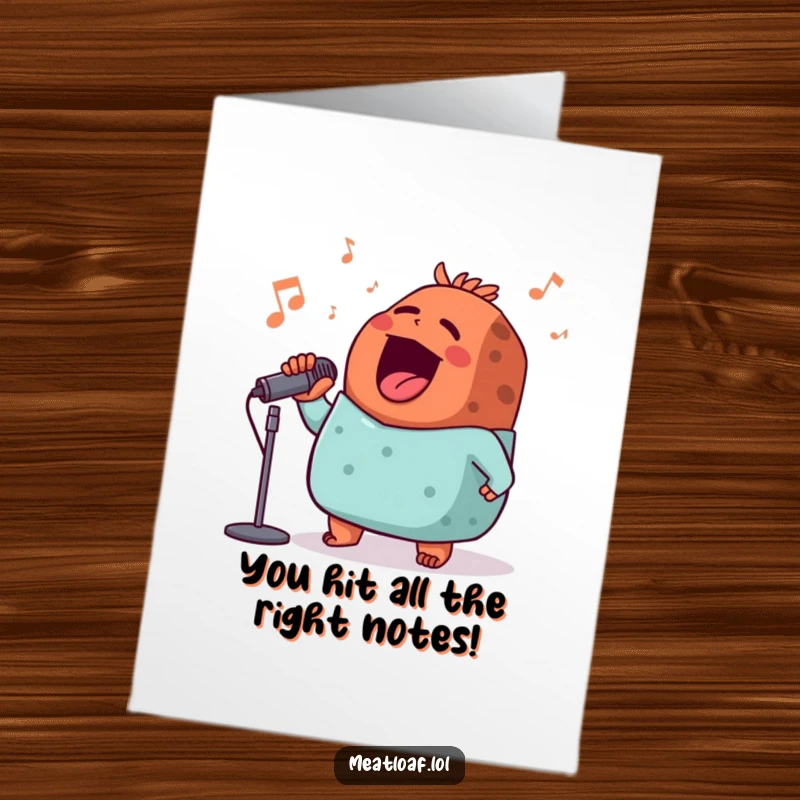 Funny Free Printable Congratulation Card: A meatloaf crooning enthusiastically, celebrating success.