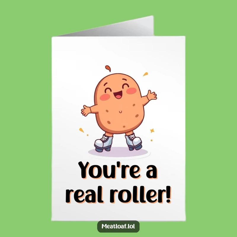 Free Printable Roller Skating Meatloaf Congrats Card - Hilarious Downloadable Gift!