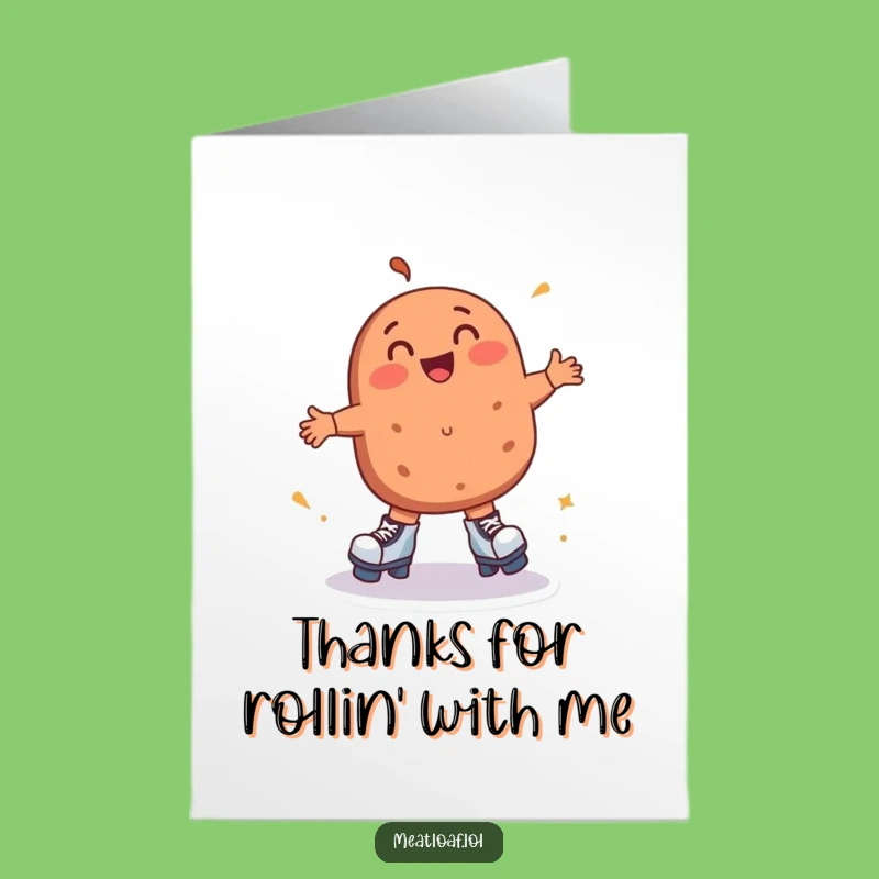 Free Printable Roller Skating Meatloaf Thank You Card - Fun Downloadable Gift!