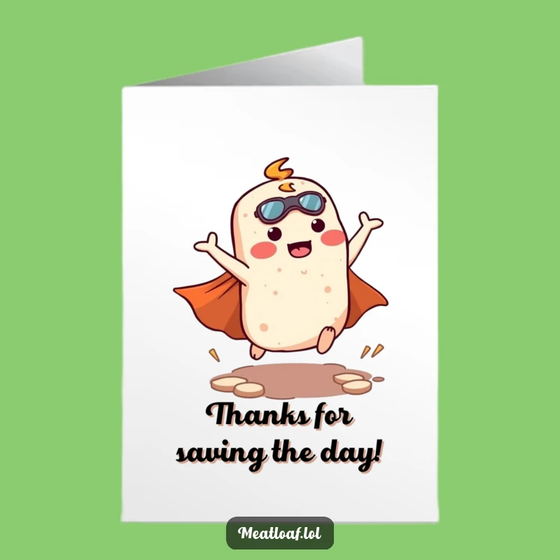 Meatloaf Thanks Card: Awesome Free Printable Superhero Landing, Downloadable Gratitude!