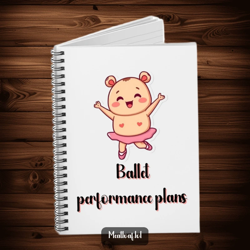 Funny tiny meatloaf character in ballet shoes pirouetting, dance theme notebook, humorous stationery, thoughtful funny gift.