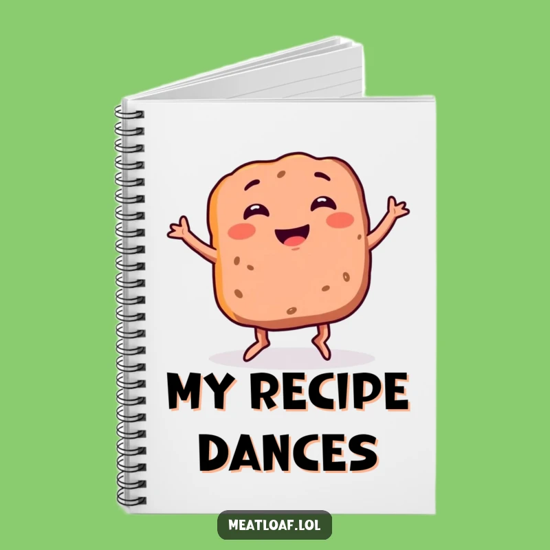 Funny Meatloaf Notebook: Jot Down Ideas with This Dancing Foodie Companion