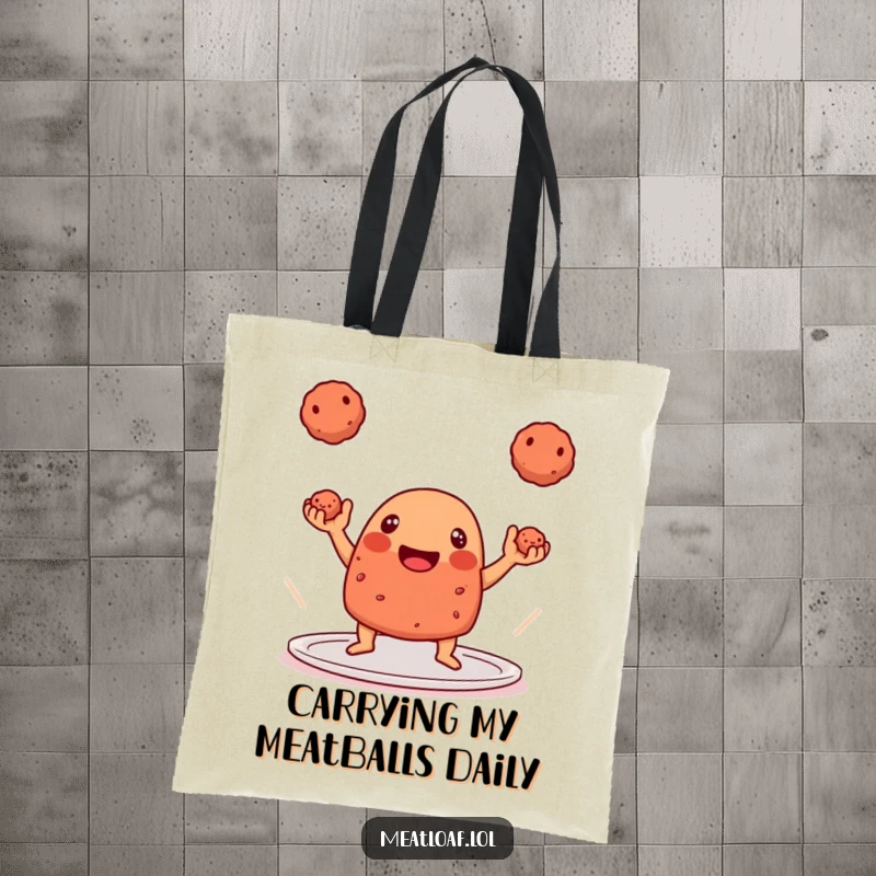 Funny Tote Bag: A playful meatloaf character effortlessly juggling three perfectly formed meatballs.